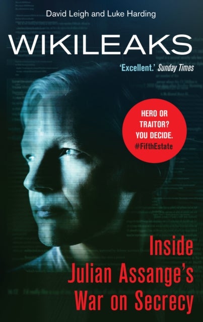 WikiLeaks - Inside Julian Assange's War on Secrecy