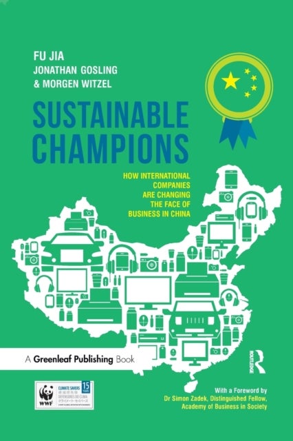 Sustainable Champions - How International Companies are Changing the Face of Business in China
