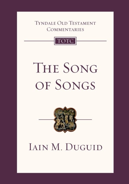 Bilde av The Song Of Songs Av Iain Duguid
