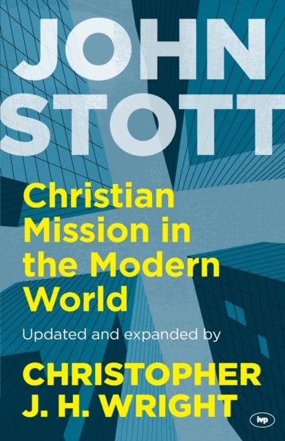 Bilde av Christian Mission In The Modern World Av John Stott And Christopher J H Wright