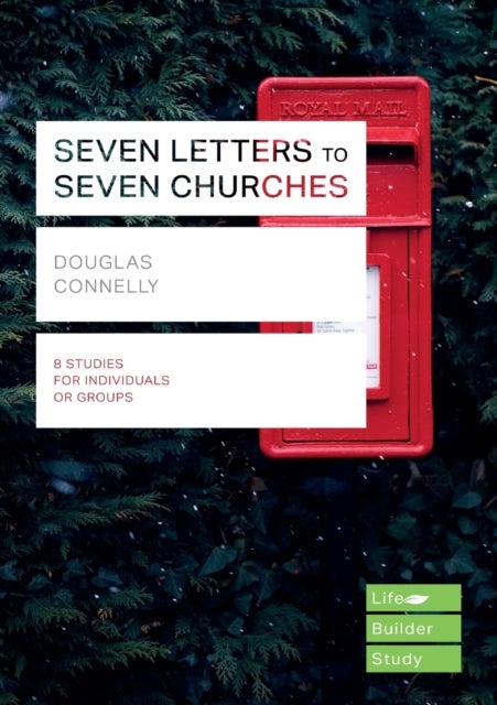 Bilde av Seven Letters To Seven Churches (lifebuilder Study Guides) Av Douglas (author) Connelly