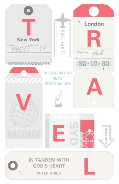 Travel - In Tandem With God's Heart