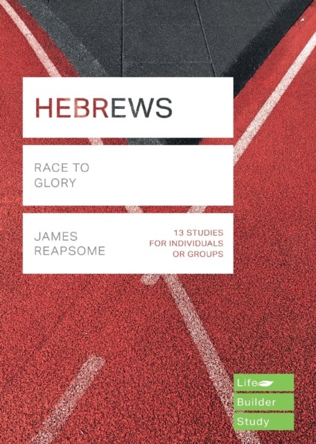 Bilde av Hebrews (lifebuilder Study Guides) Av James (author) Reapsome