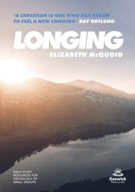 Longing - study guide av Elizabeth McQuoid
