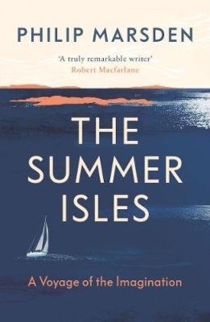 The Summer Isles - A Voyage of the Imagination