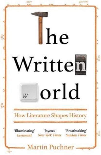 The Written World - How Literature Shapes History