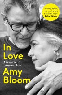 In Love - A Memoir of Love and Loss