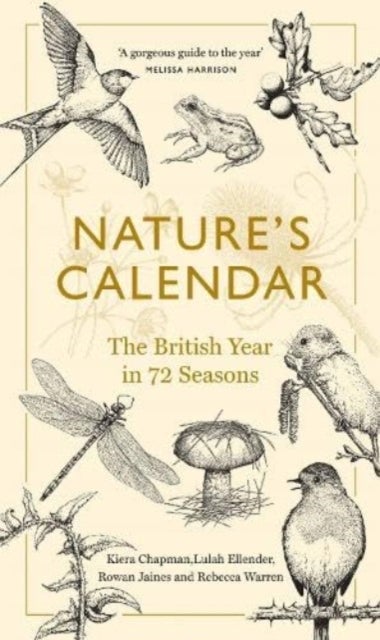 Nature's Calendar - The British Year in 72 Seasons