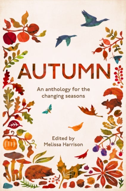 Autumn - An Anthology for the Changing Seasons