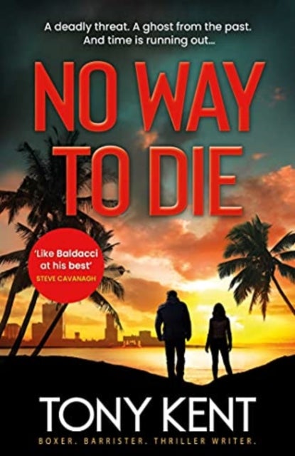 No Way to Die - 'Orphan X meets 007' (Dempsey/Devlin Book 4)