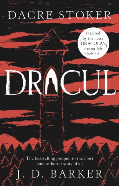 Dracul - The bestselling prequel to the most famous horror story of them all
