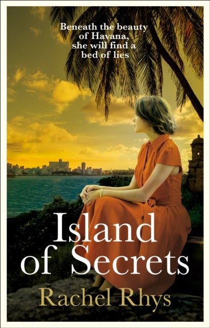 Island of Secrets - Escape to Cuba with this gripping beach read