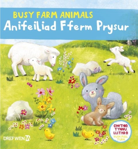 Cyfres Gwthio, Tynnu, Llithro: Anifeiliad Fferm Prysur / Busy Farm Animals - BUSY FARM ANIMALS