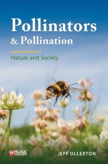 Bilde av Pollinators And Pollination Av Jeff Ollerton