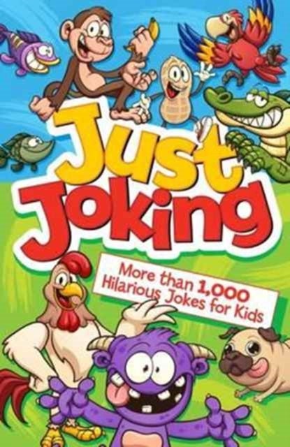 Bilde av Just Joking: More Than 1,000 Hilarious Jokes For Kids Av Arcturus Publishing