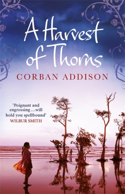 Bilde av A Harvest Of Thorns Av Corban Addison