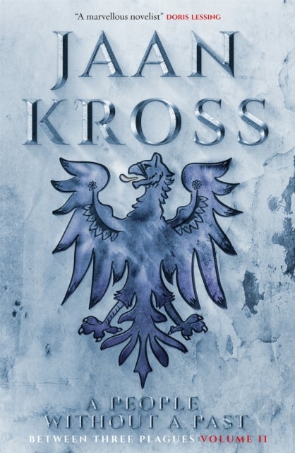 A People without a Past - Between Three Plagues Volume 2