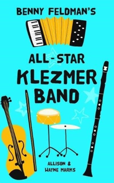 Bilde av Benny Feldman&#039;s All Star Klezmer Band Av Allison Marks, Wayne Marks