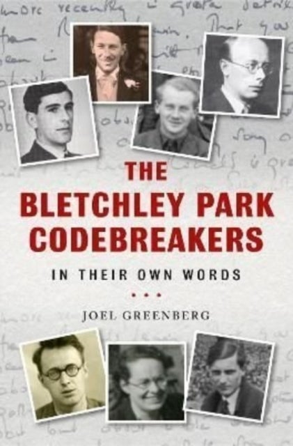 Bilde av The Bletchley Park Codebreakers In Their Own Words Av Joel Greenberg