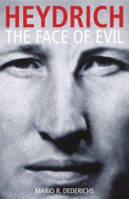 Heydrich - The Face of Evil