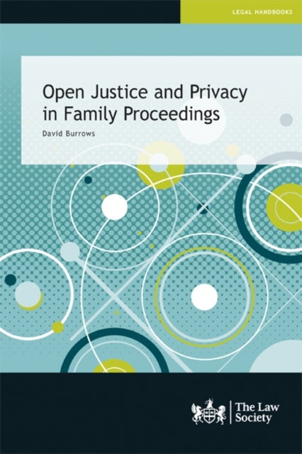 Bilde av Open Justice And Privacy In Family Proceedings Av David Burrows