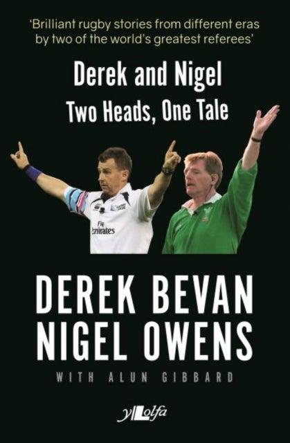 Bilde av Derek And Nigel - Two Heads, One Tale Av Derek Bevan, Nigel Owens