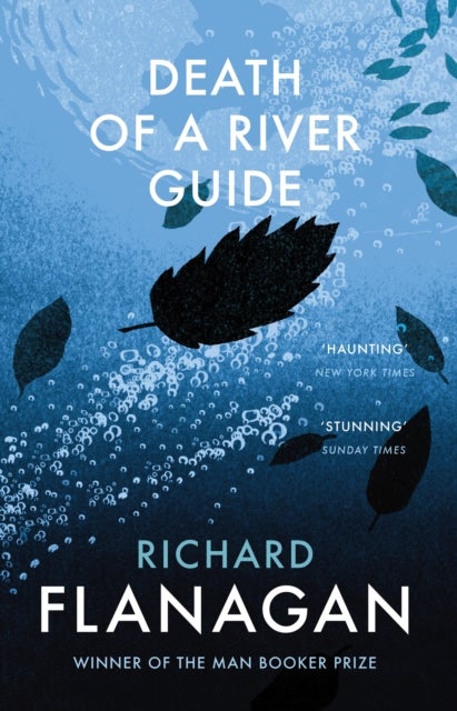 Bilde av Death Of A River Guide Av Richard Flanagan