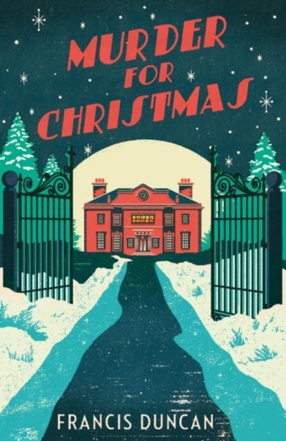 Murder for Christmas - Discover the perfect classic mystery for Christmas