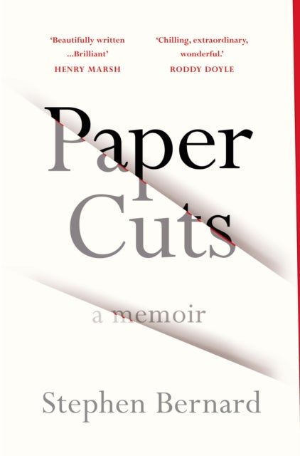 Paper Cuts - A Memoir
