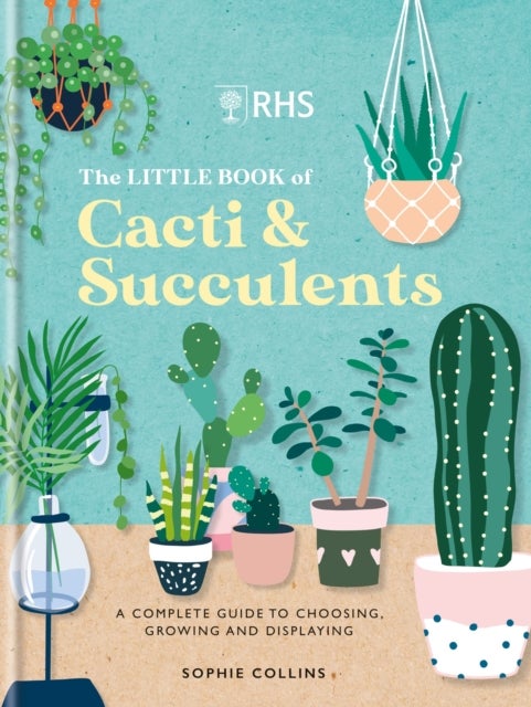 Bilde av Rhs The Little Book Of Cacti &amp; Succulents Av Mitchell Beazley