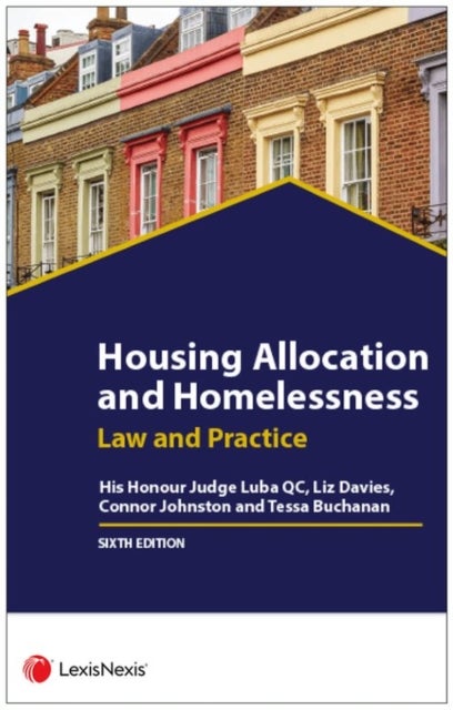 Bilde av Housing Allocation And Homelessness Av His Honour Judge Jan (qc County Court At Central London) Luba, Liz (barrister Garden Court Chambers) Davies, Co