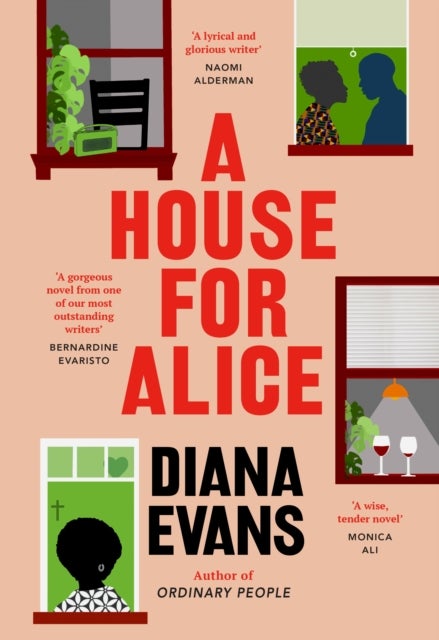 A House for Alice - The intimate and compelling new novel from the author of ORDINARY PEOPLE