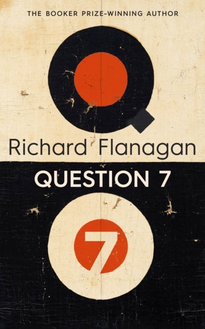 Bilde av Question 7 Av Richard Flanagan