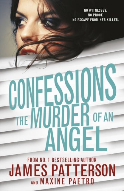 Bilde av Confessions: The Murder Of An Angel Av James Patterson