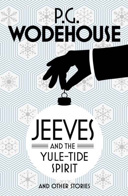 Bilde av Jeeves And The Yule-tide Spirit And Other Stories Av P.g. Wodehouse