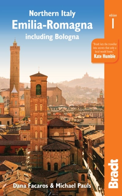 Northern Italy: Emilia-Romagna - including Bologna, Ferrara, Modena, Parma, Ravenna and the Republic of San Marino