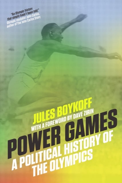 Power Games - A Political History of the Olympics