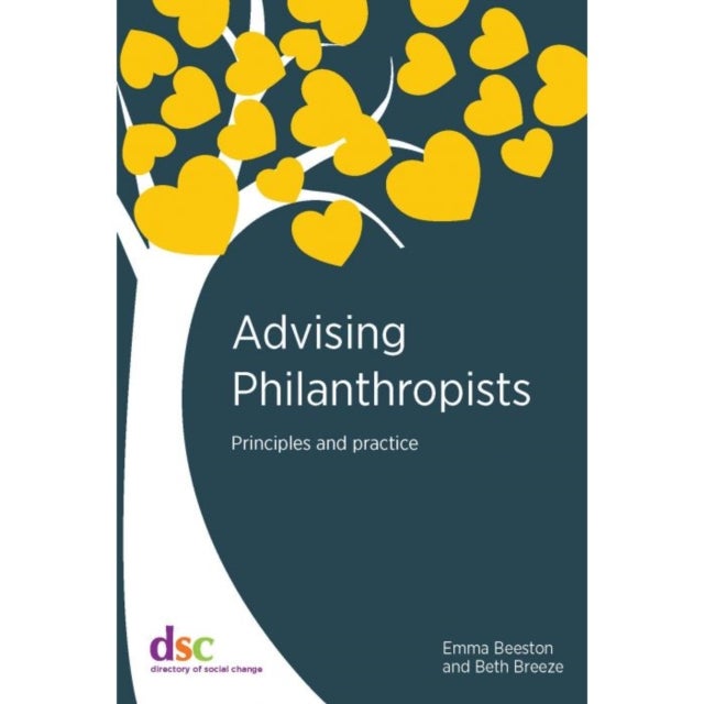 Advising Philanthropists - Principles and Practice