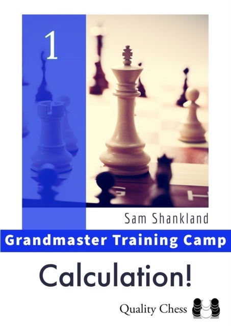 Calculation! - Grandmaster Training Camp 1
