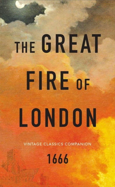Bilde av The Great Fire Of London Av Adrian Tinniswood