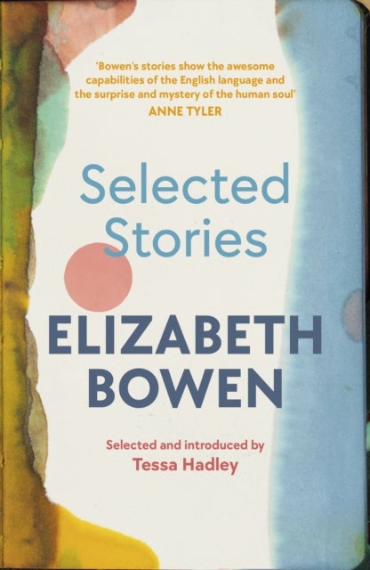 Bilde av The Selected Stories Of Elizabeth Bowen Av Elizabeth Bowen