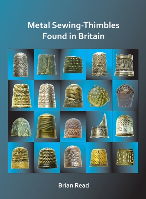 Bilde av Metal Sewing-thimbles Found In Britain Av Brian Read