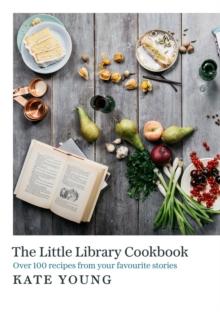 The Little Library Cookbook av Kate Young