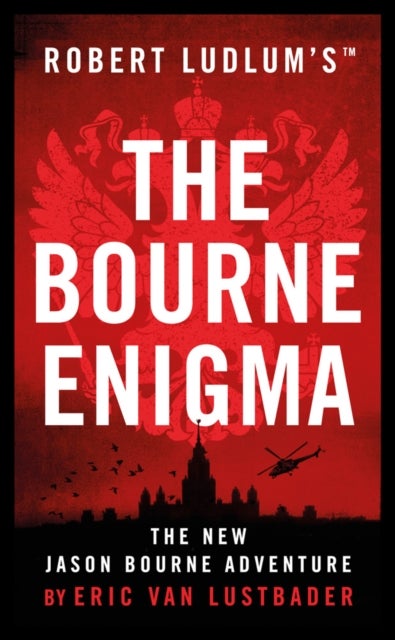 Robert Ludlum's The Bourne enigma