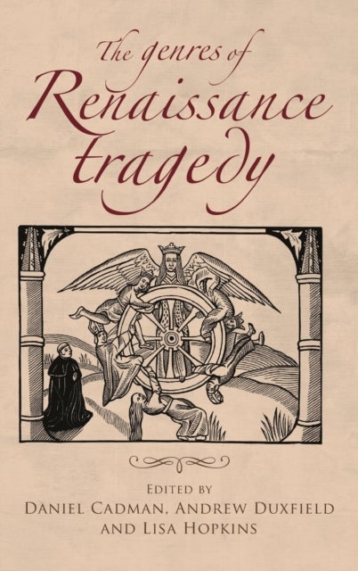 Bilde av The Genres Of Renaissance Tragedy