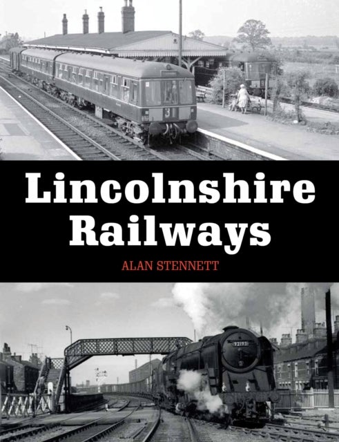 Bilde av Lincolnshire Railways Av Alan Stennett