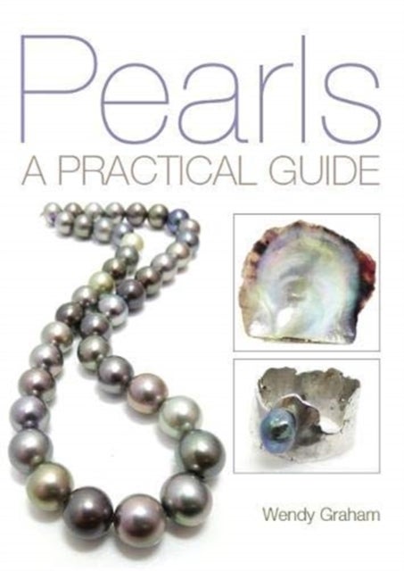 Pearls - A practical guide