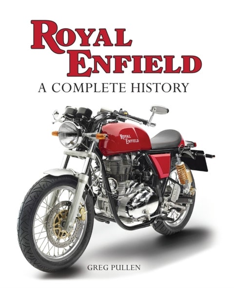 Royal Enfield - A Complete History