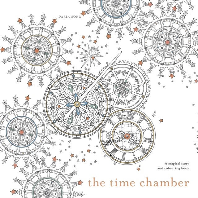 The Time Chamber - A magical story and colouring book
