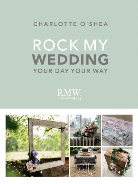 Rock My Wedding - Your Day Your Way